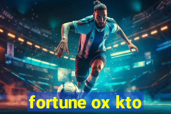 fortune ox kto